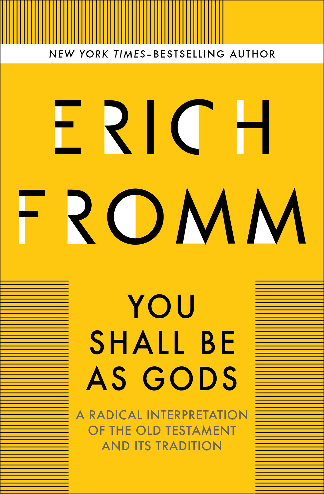 You Shall Be as Gods: A Radical Interpretation of the Old Testament and Its Tradition