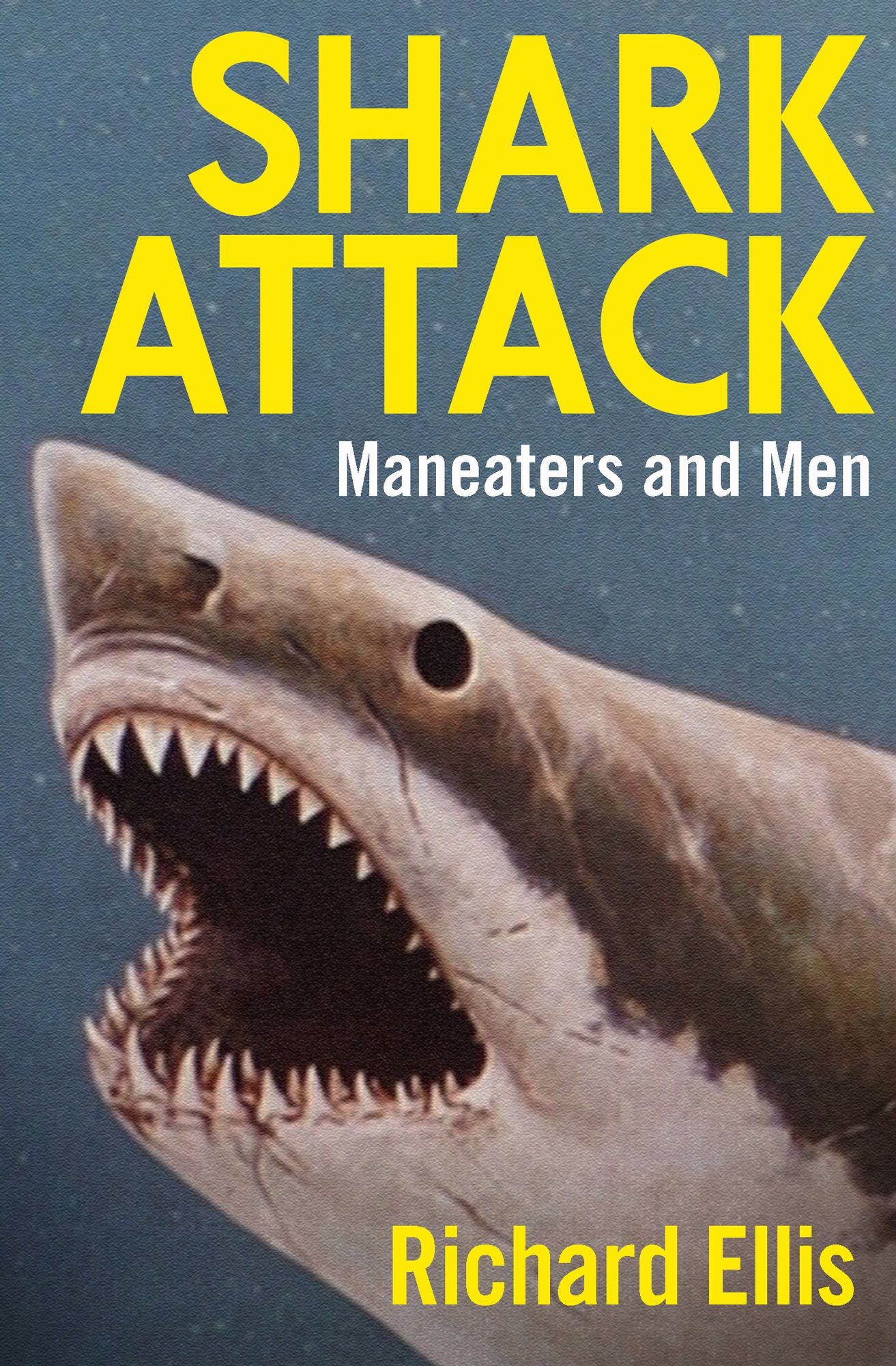 Shark Attack: Maneaters and Men