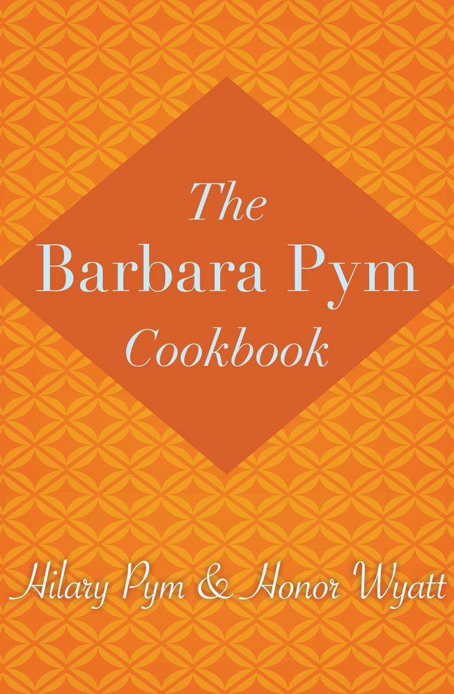 The Barbara Pym Cookbook
