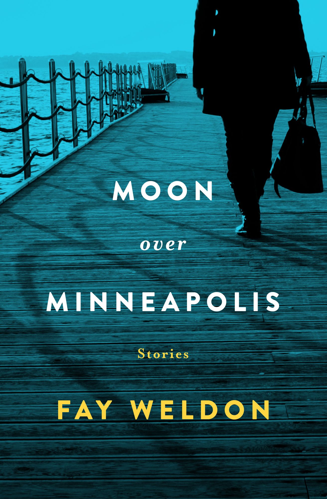 Moon Over Minneapolis: Stories