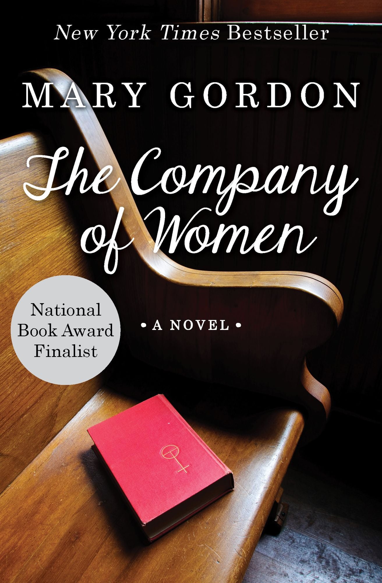 The Company of Women: A Novel