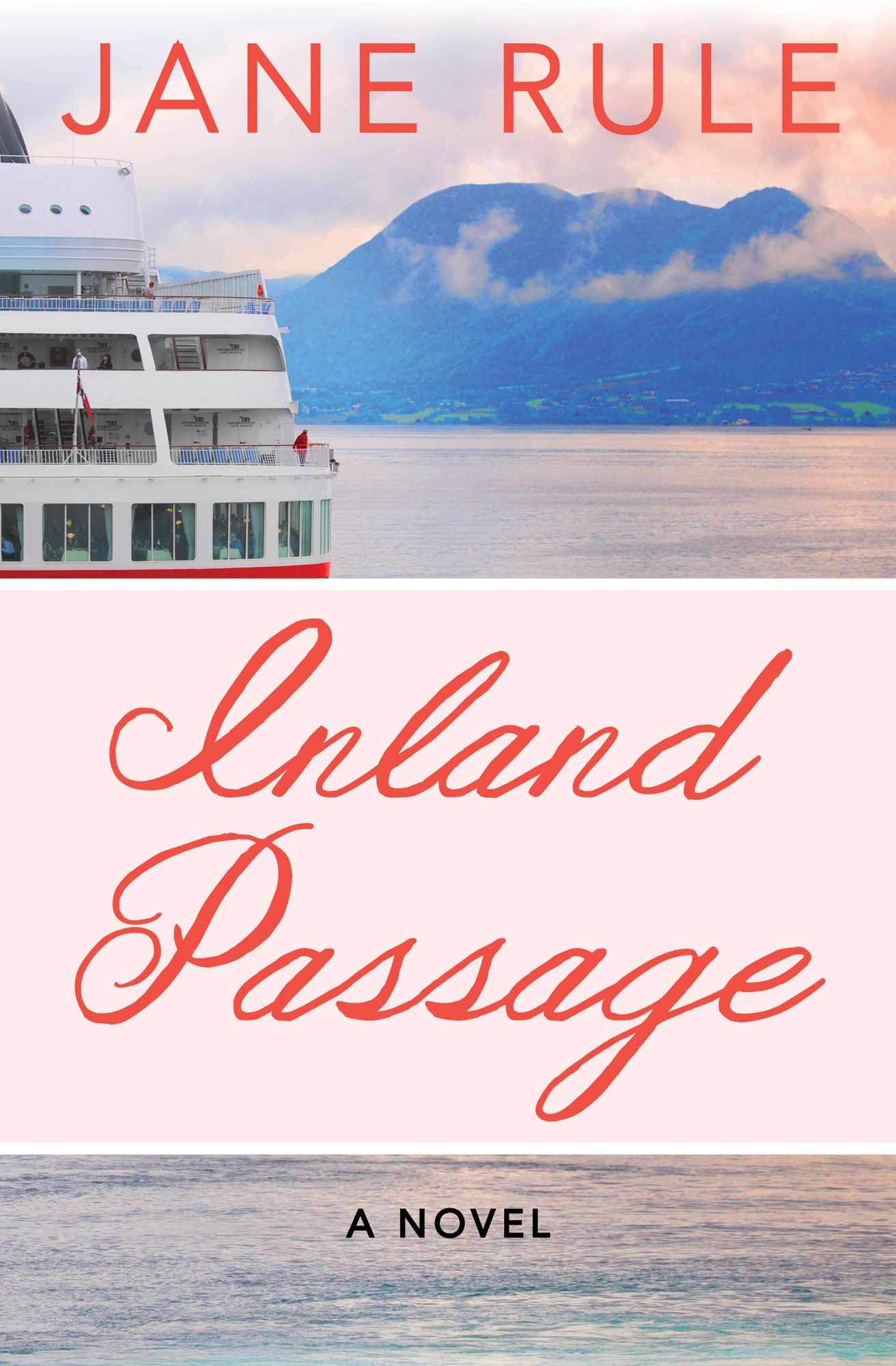Inland Passage: A Novel