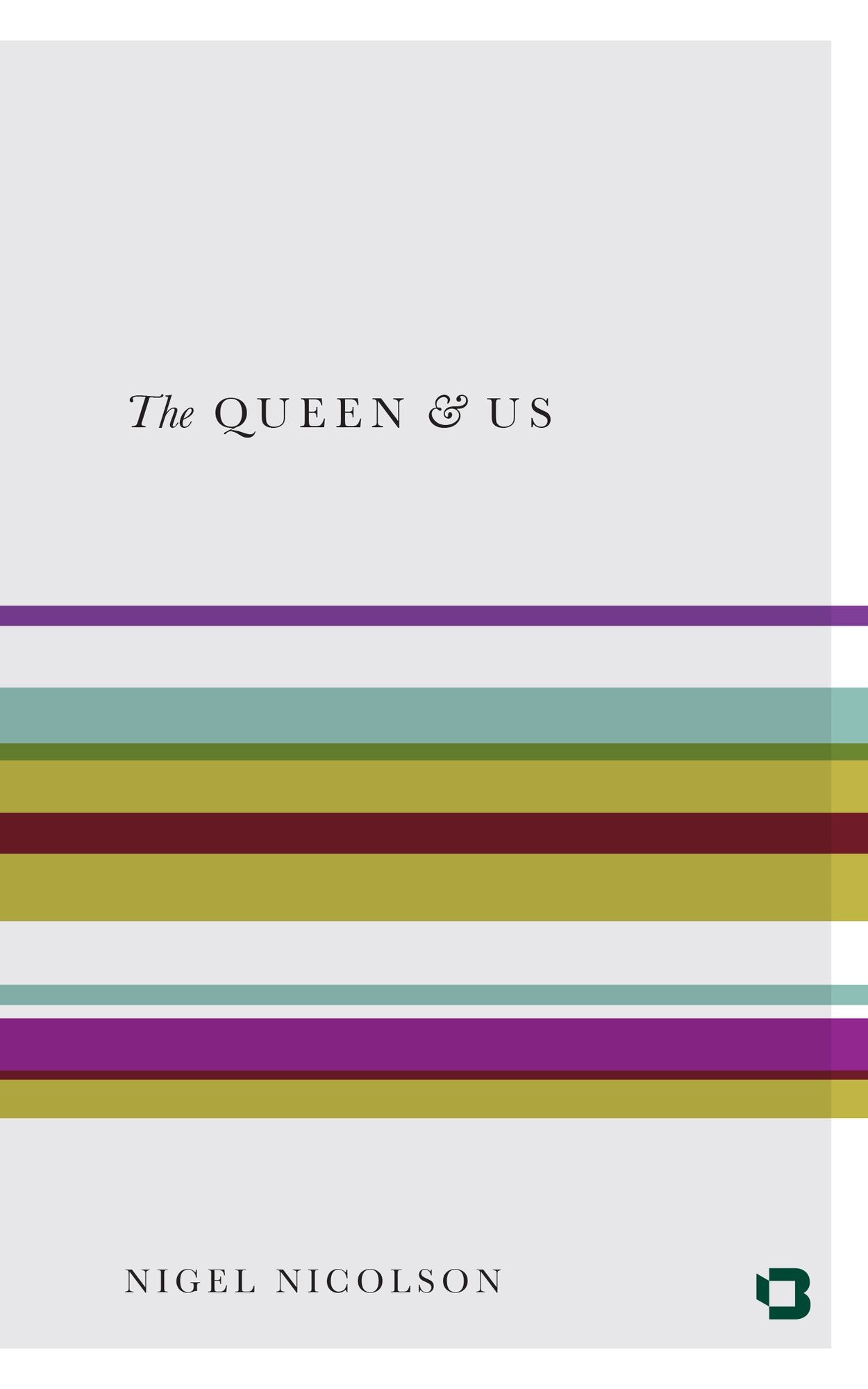 The Queen & Us: The Second Elizabethan Age