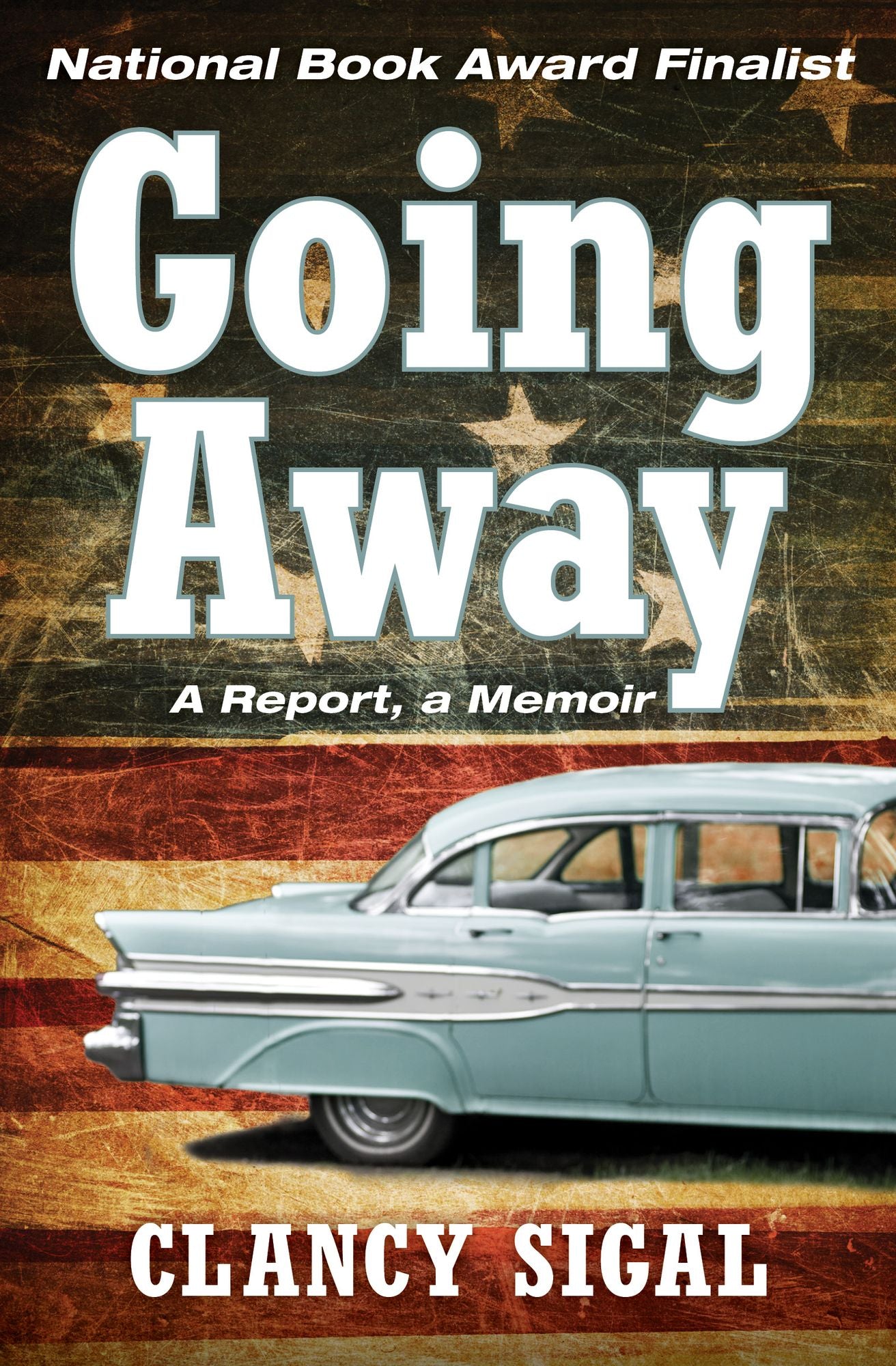 Going Away: A Report, a Memoir