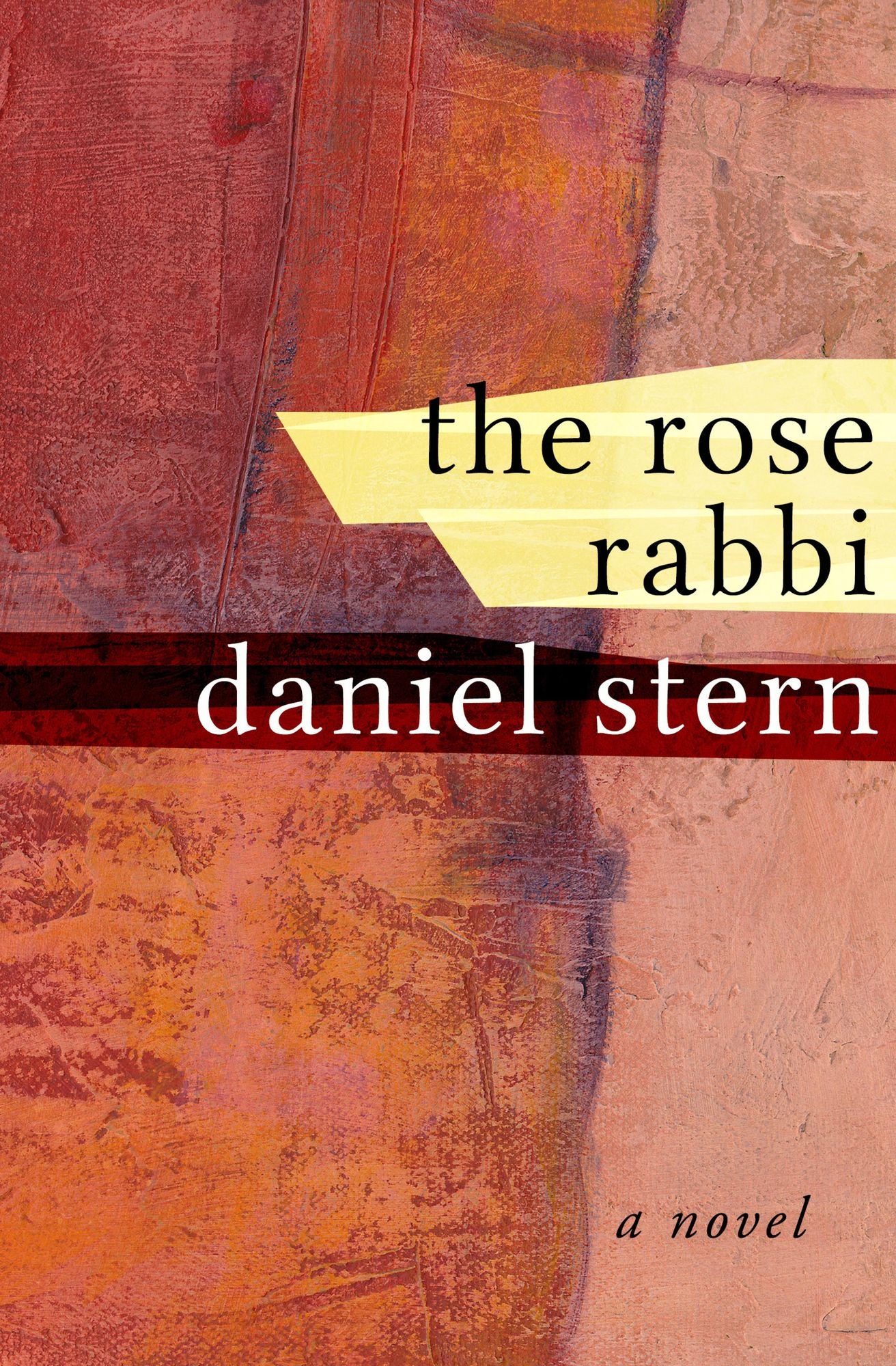 The Rose Rabbi: A Novel