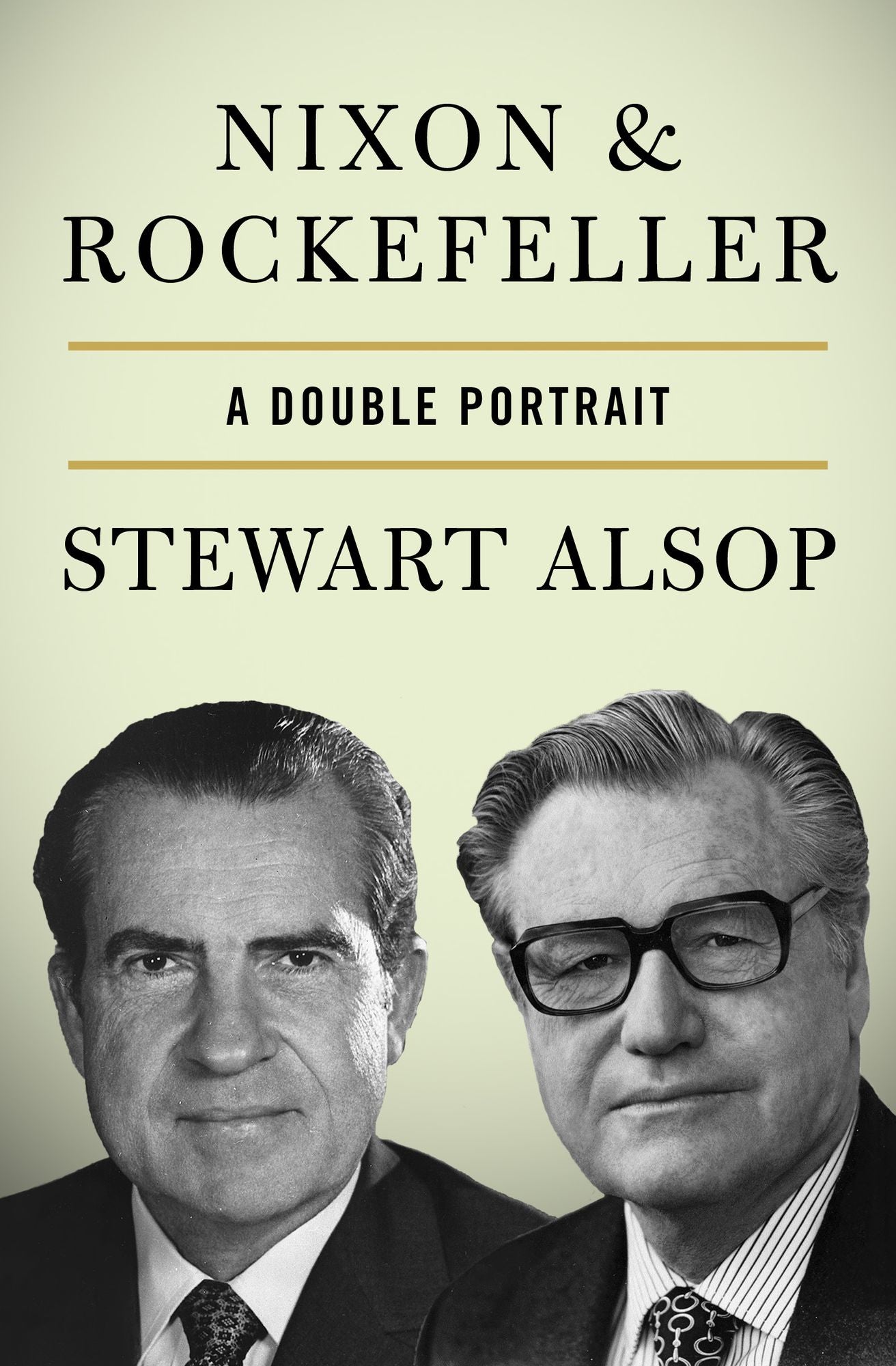Nixon & Rockefeller: A Double Portrait