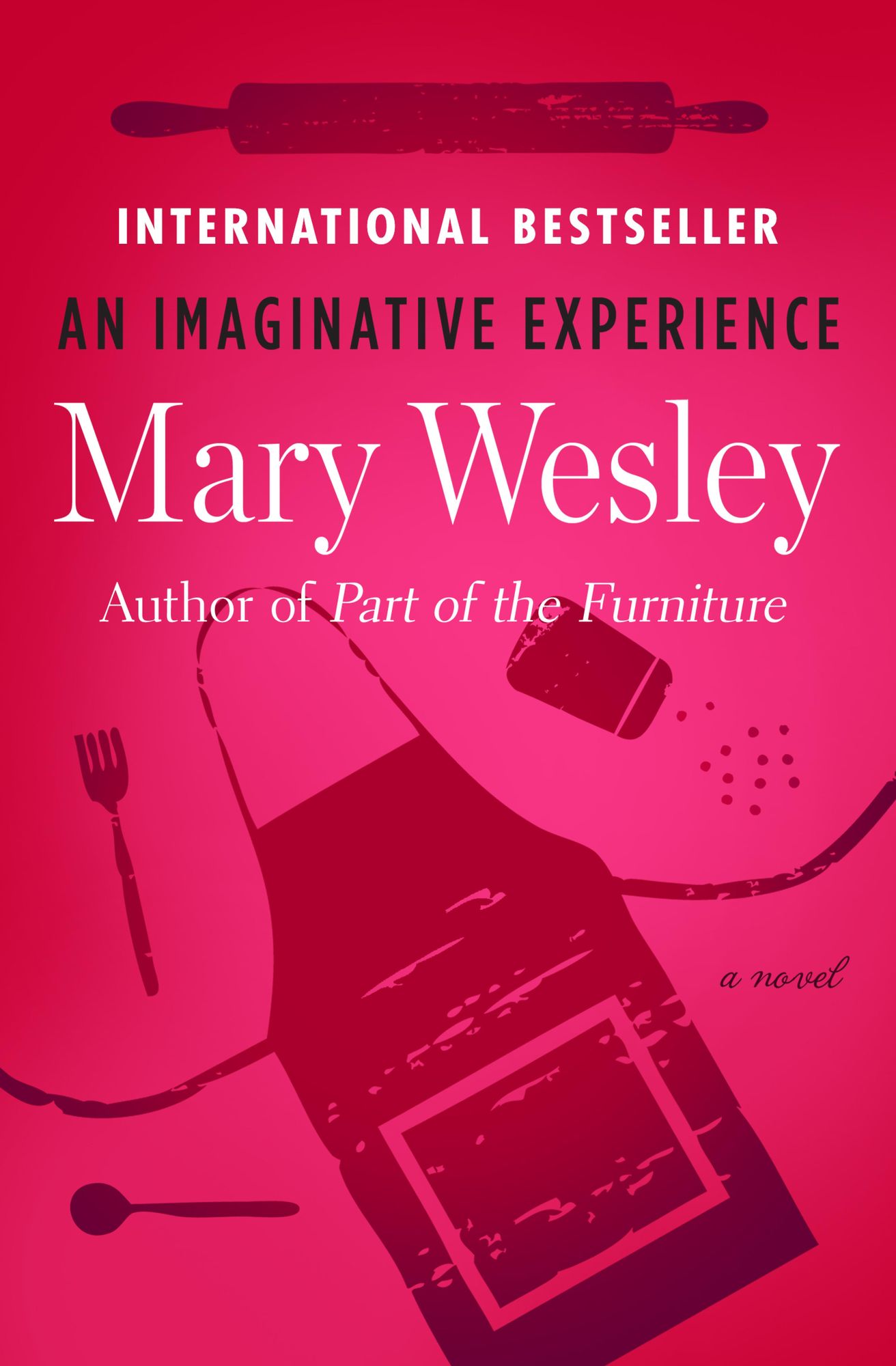 An Imaginative Experience: A Novel