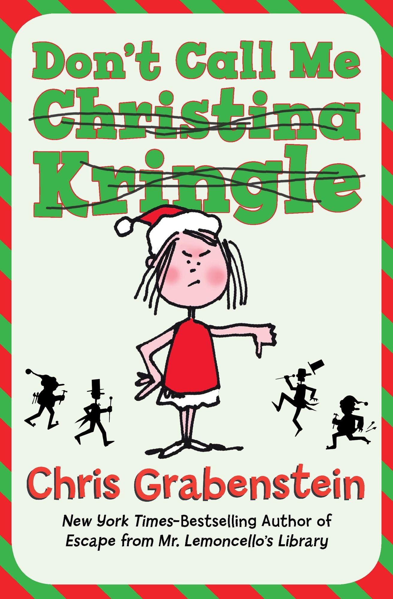 Don't Call Me Christina Kringle
