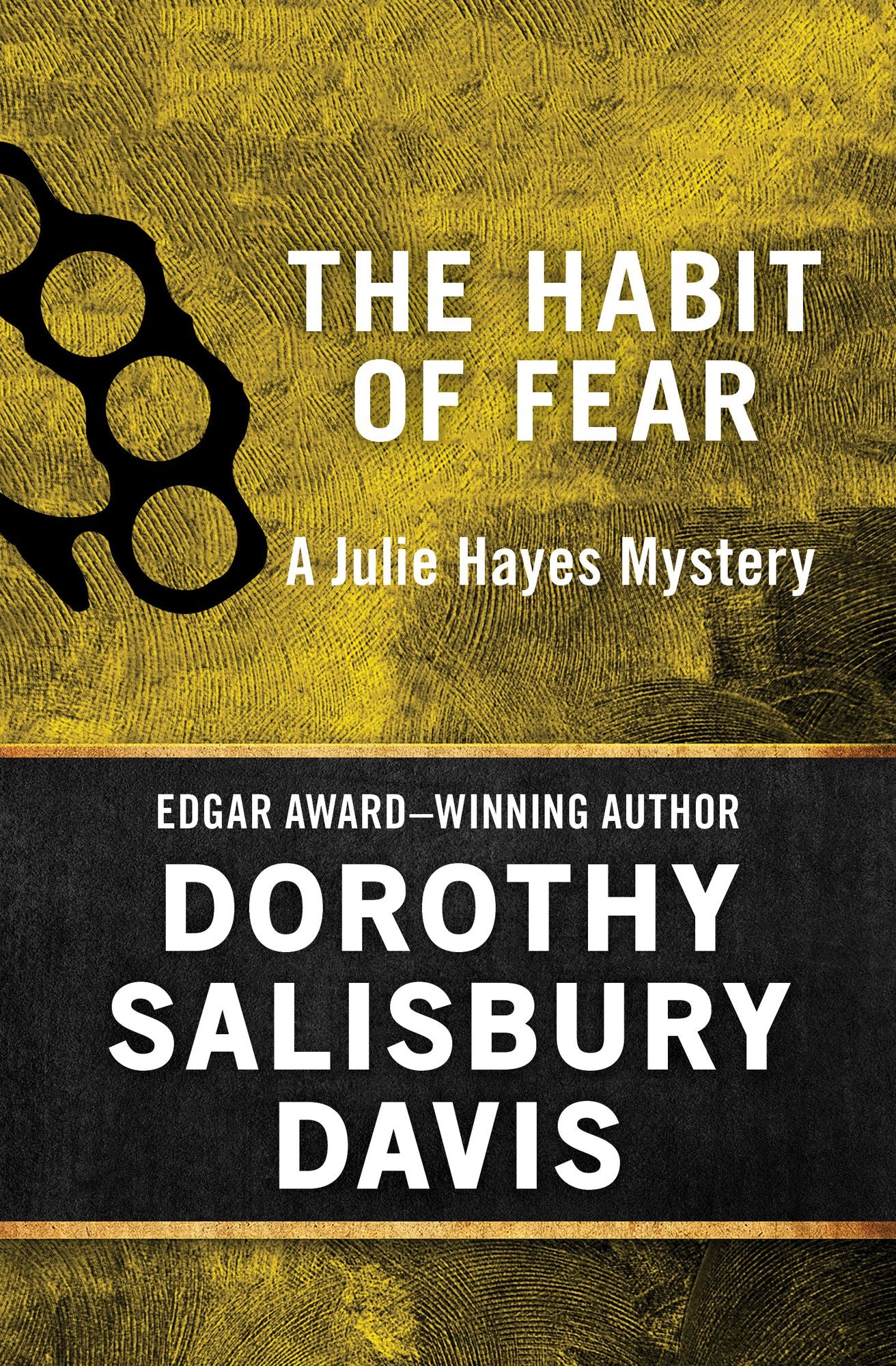 The Habit of Fear