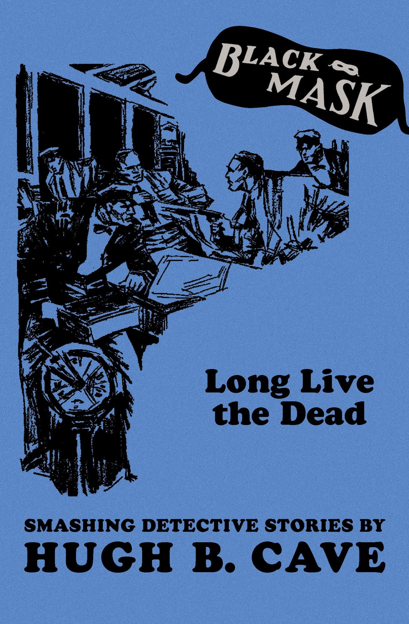 Long Live the Dead: Smashing Detective Stories