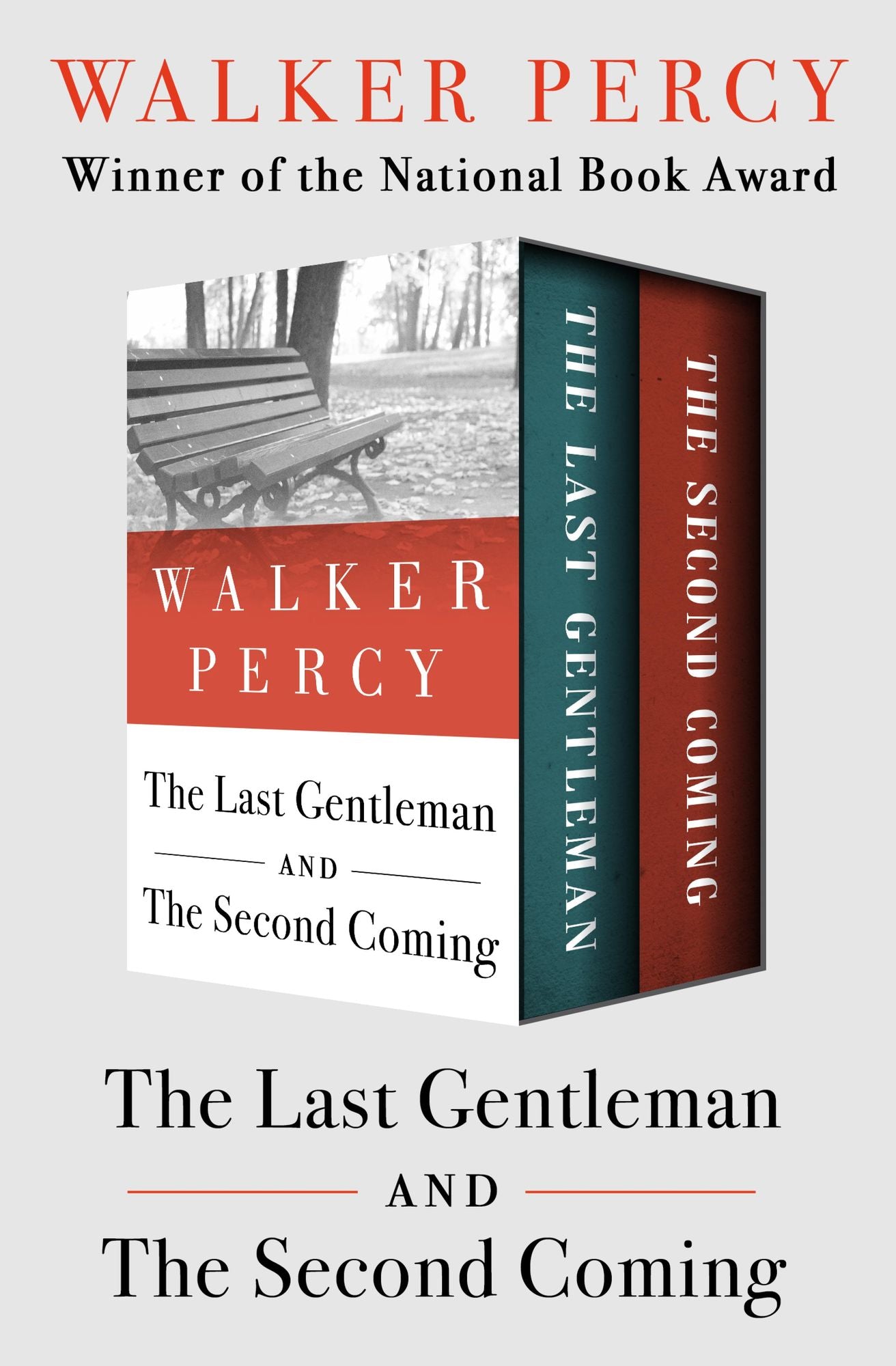 The Last Gentleman and The Second Coming: In One Volume