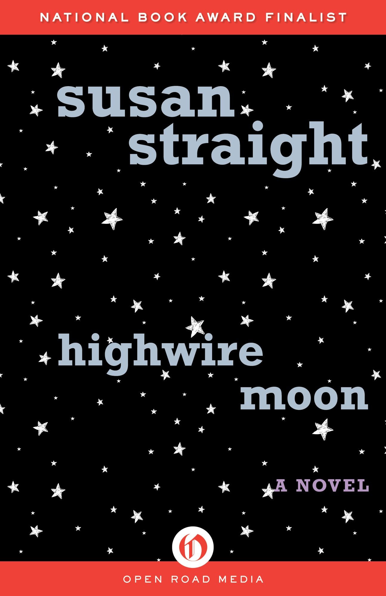 Highwire Moon: A Novel