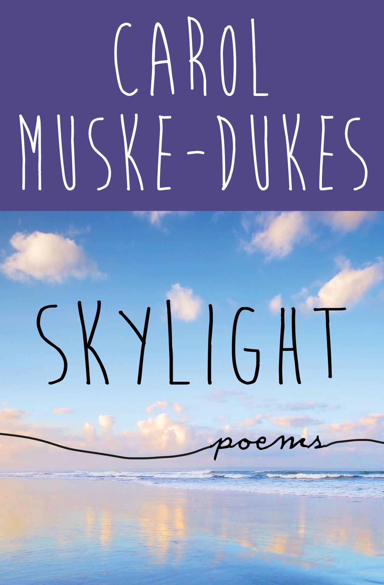 Skylight: Poems