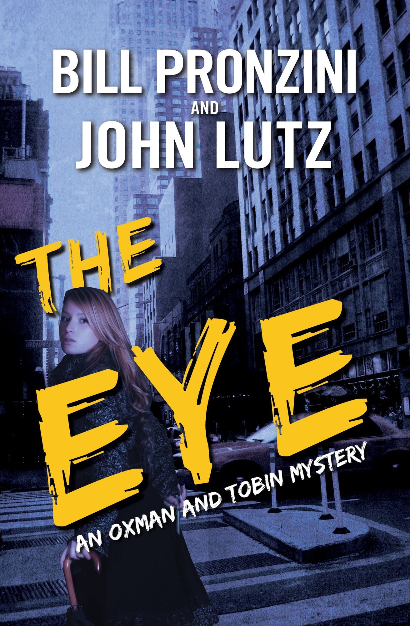 The Eye: A Novel of Suspense