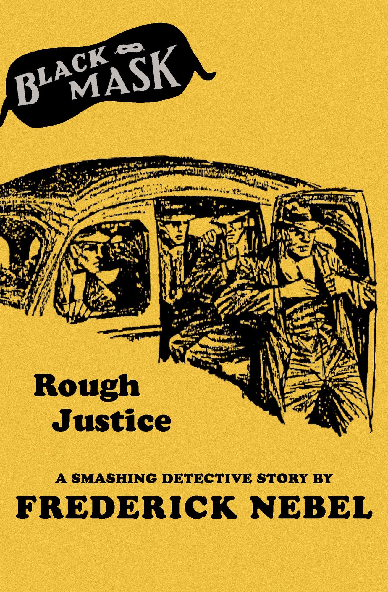 Rough Justice: A Smashing Detective Story