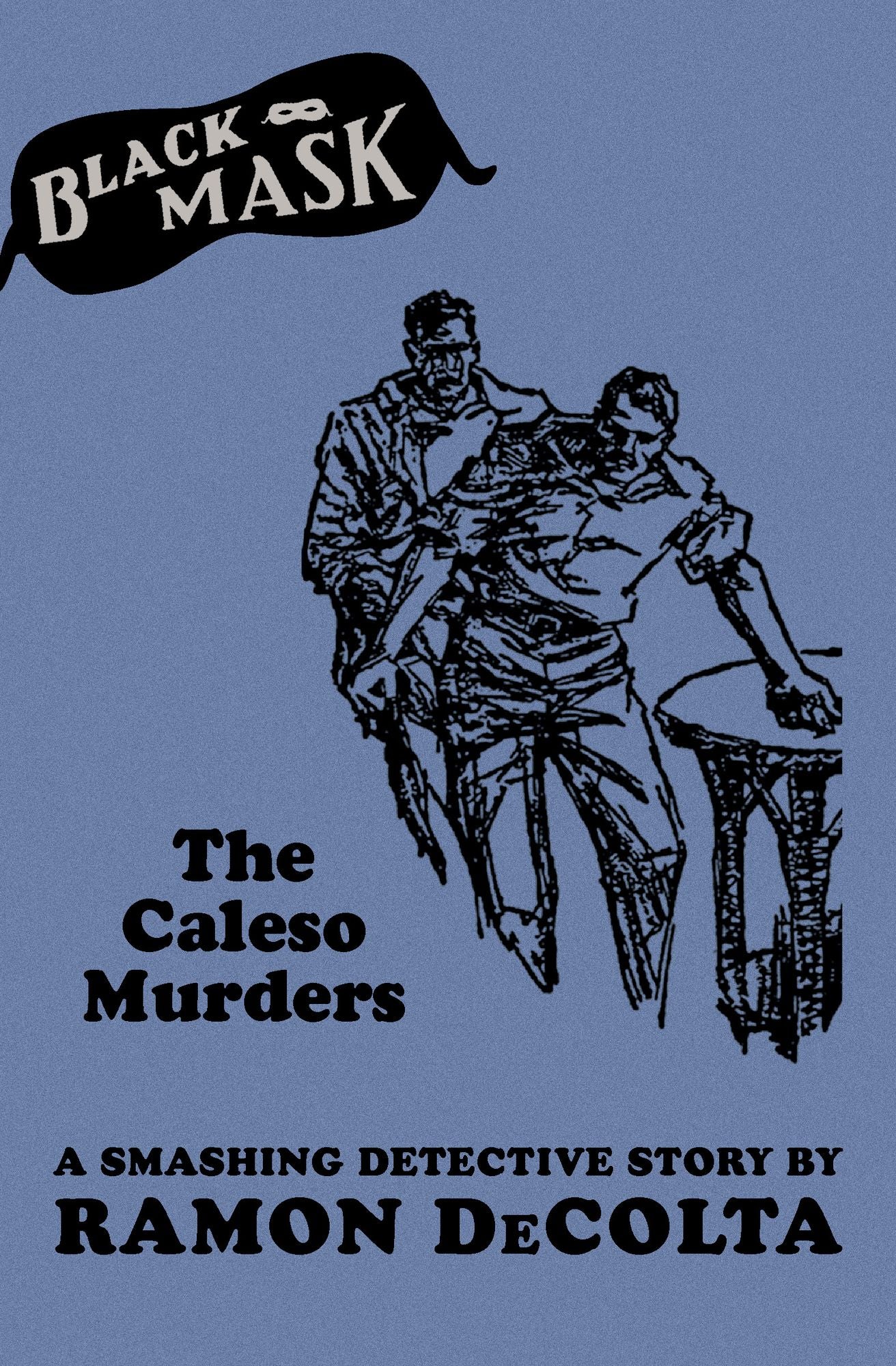 The Caleso Murders: A Smashing Detective Story