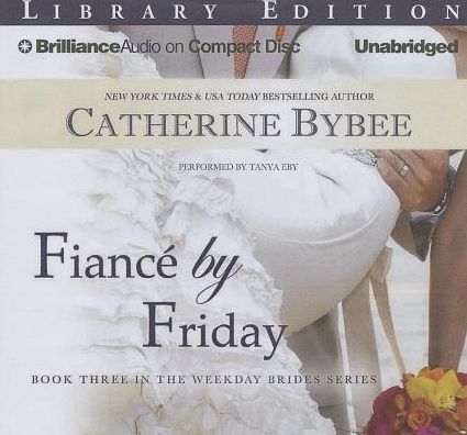Fiance by Friday