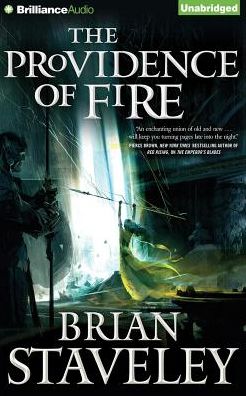 The Providence of Fire (Chronicle of the Unhewn Throne Series #2)