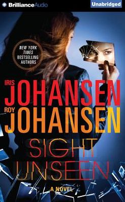 Sight Unseen (Kendra Michaels Series #2)