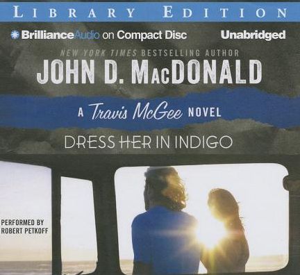 Dress Her in Indigo (Travis McGee Series #11)