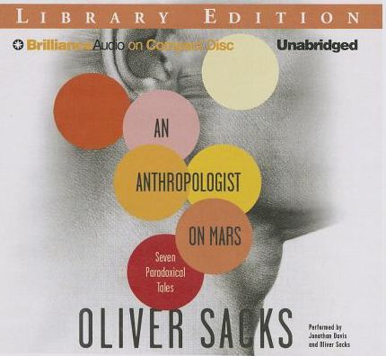 An Anthropologist on Mars: Seven Paradoxical Tales