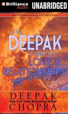 Ask Deepak about Love & Relationships