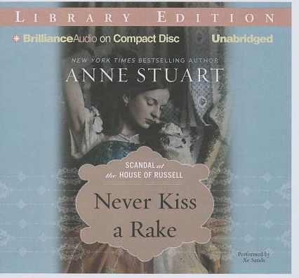 Never Kiss a Rake