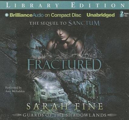 Fractured (Guards of the Shadowlands Series #2)