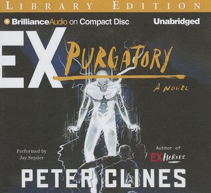 Ex-Purgatory (Ex-Heroes Series #4)