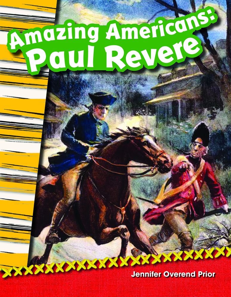 Shell Education 20640 Amazing Americans - Paul Revere, Library Bound