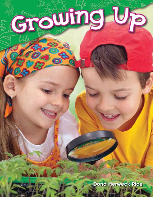 Growing Up (Content and Literacy in Science Kindergarten)