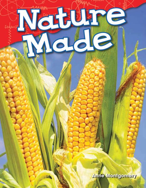 Nature Made (Content and Literacy in Science Kindergarten)