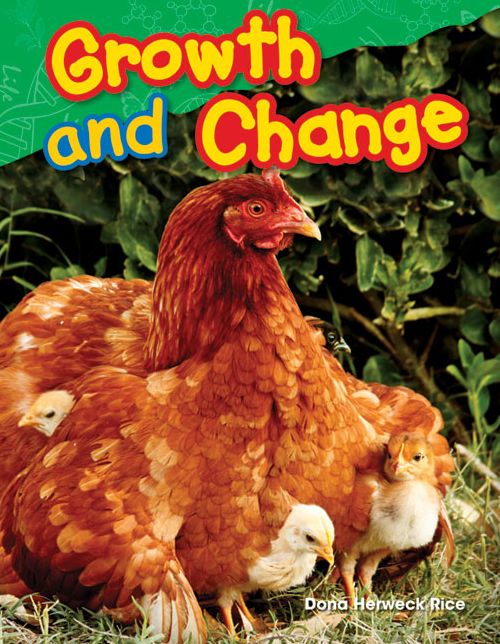 Growth and Change (Content and Literacy in Science Grade 1)