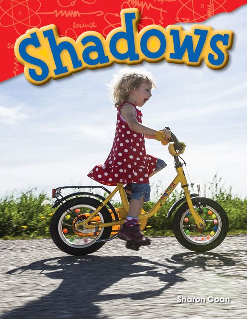 Shadows (Content and Literacy in Science Grade 1)