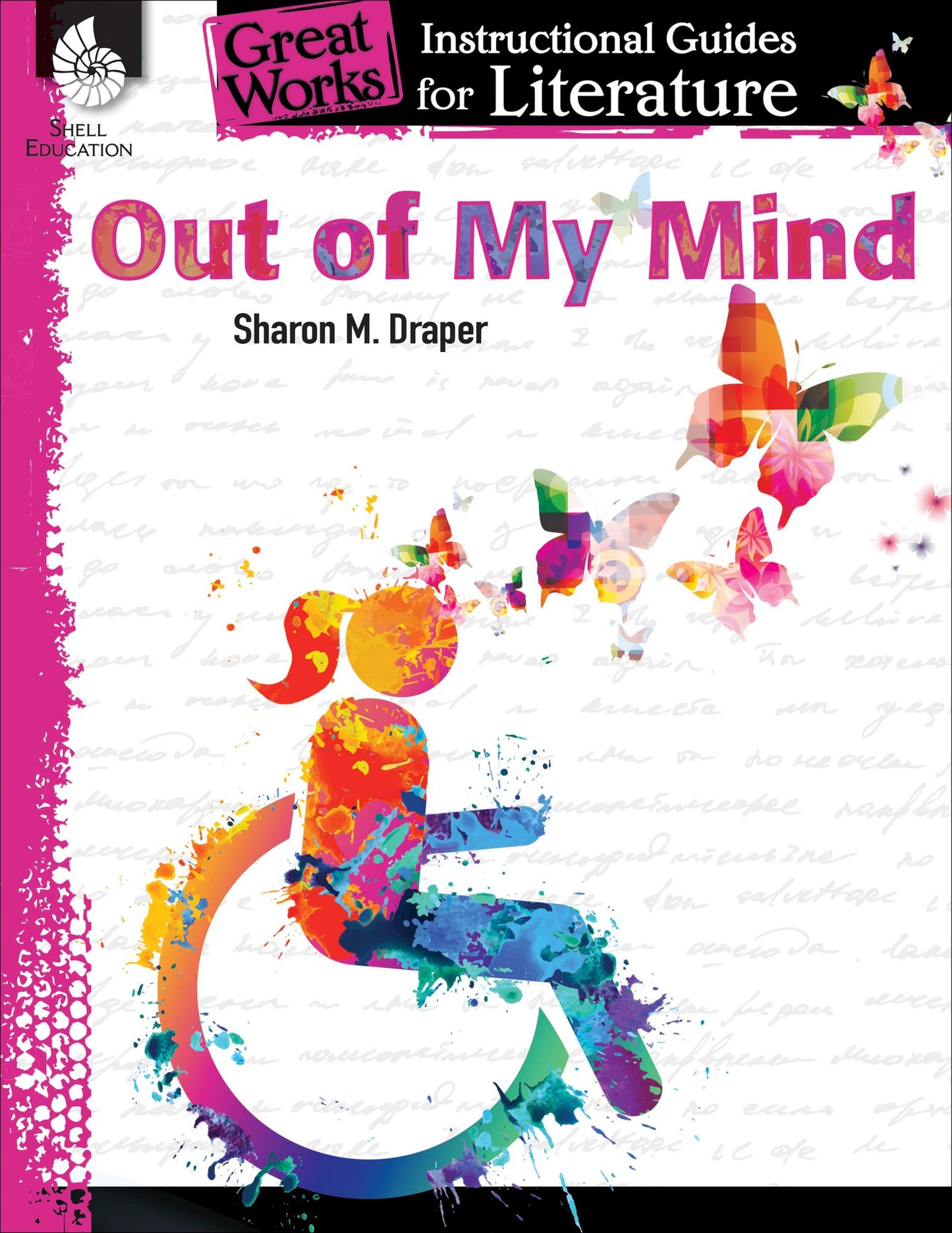 Out of My Mind: An Instructional Guide for Literature: An Instructional Guide for Literature
