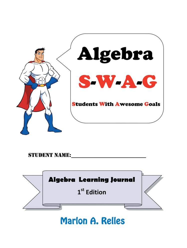 Algebra SWAG: Students with Awesome Goals