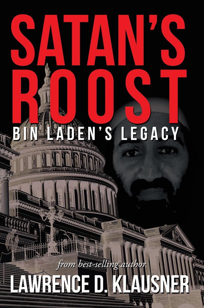 Satan's Roost: Bin Laden's Legacy