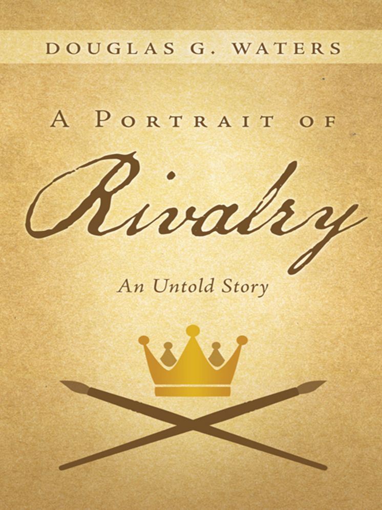 A Portrait of Rivalry: An Untold Story