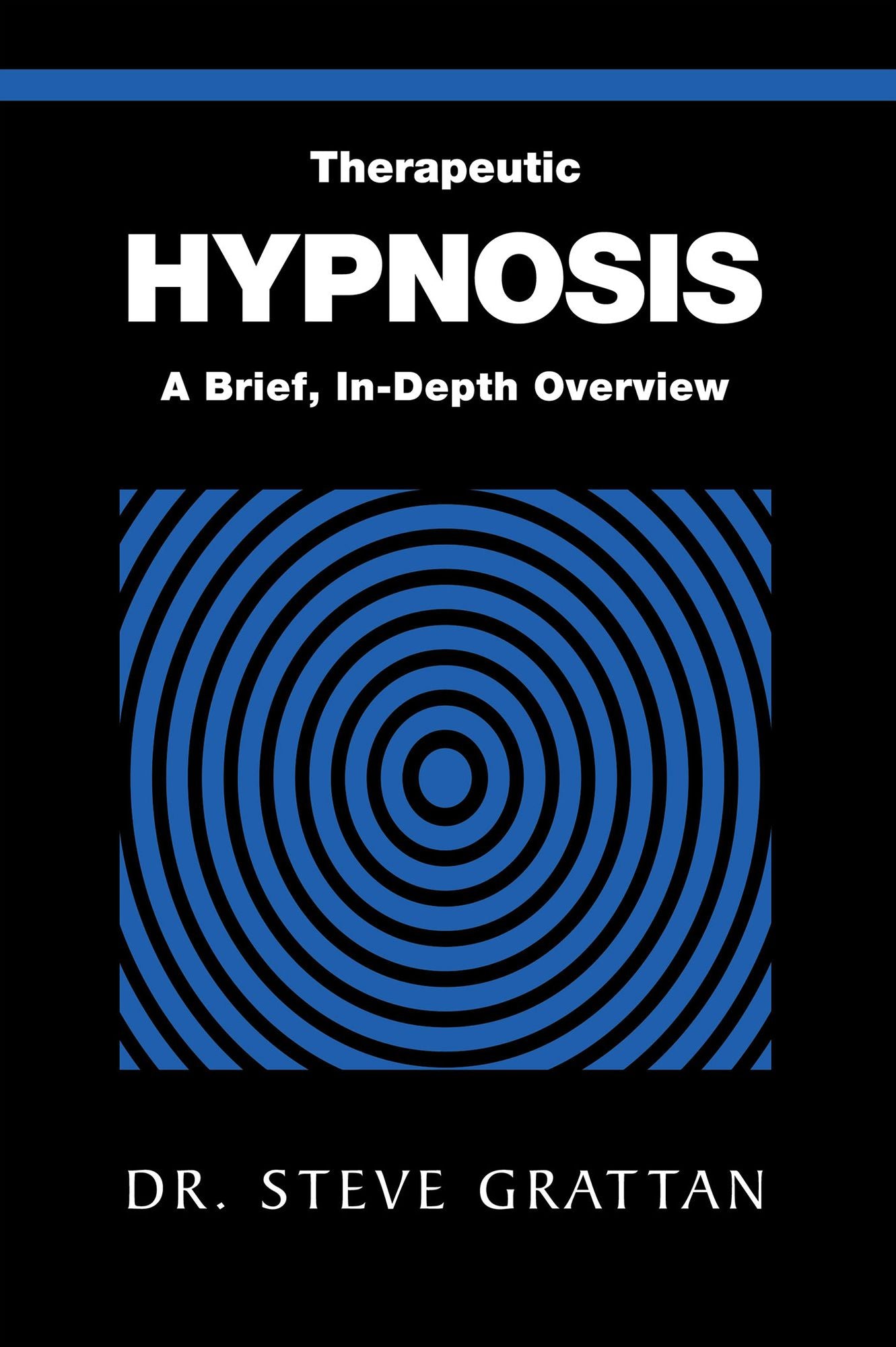 Therapeutic Hypnosis: A Brief, In-Depth Overview