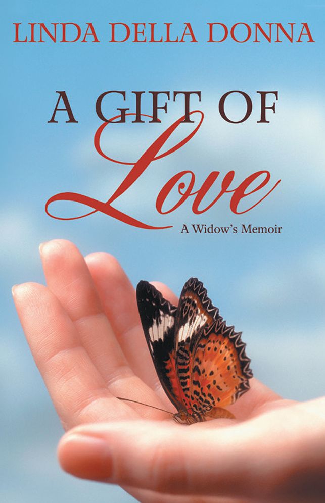 A Gift of Love: A Widow's Memoir