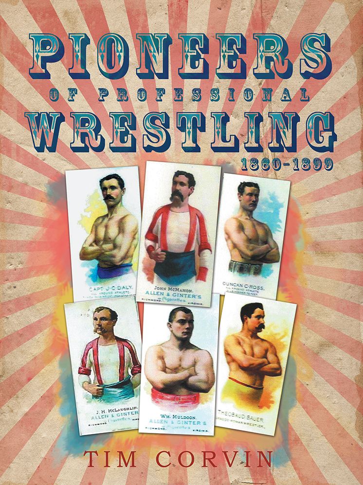 Pioneers of Professional Wrestling: 1860-1899
