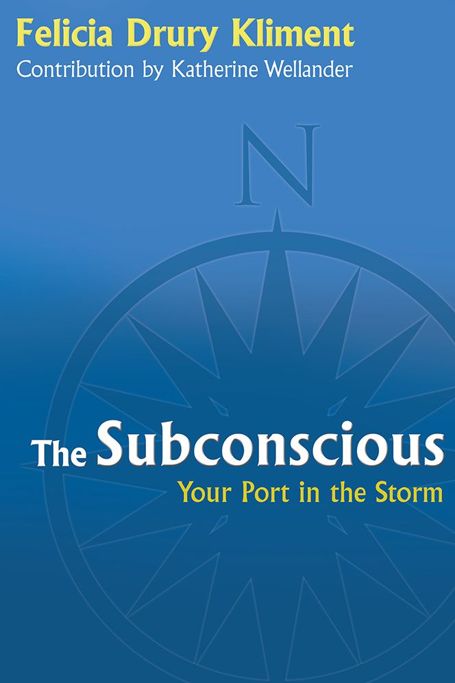 The Subconscious: Your Port in the Storm