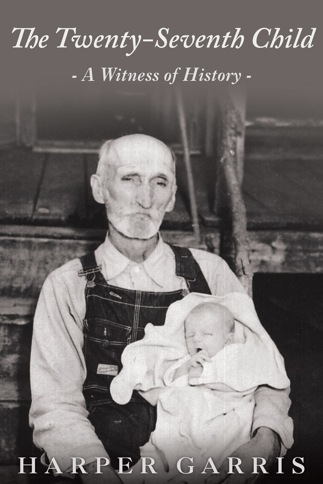 The Twenty-Seventh Child: A Witness of History
