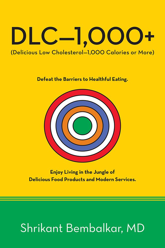 DLC - 1,000+: Delicious Low Cholesterol - 1,000 Calories or More