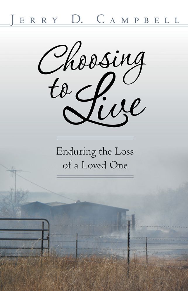 Choosing to Live: Enduring the Loss of a Loved One