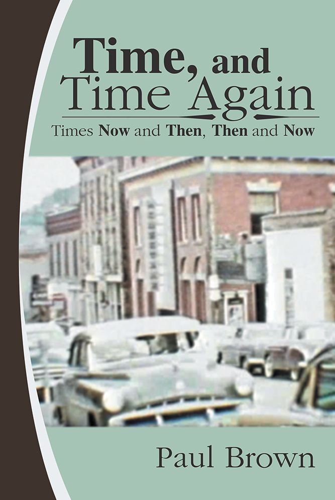 Time, and Time Again: Times Now and Then, Then and Now