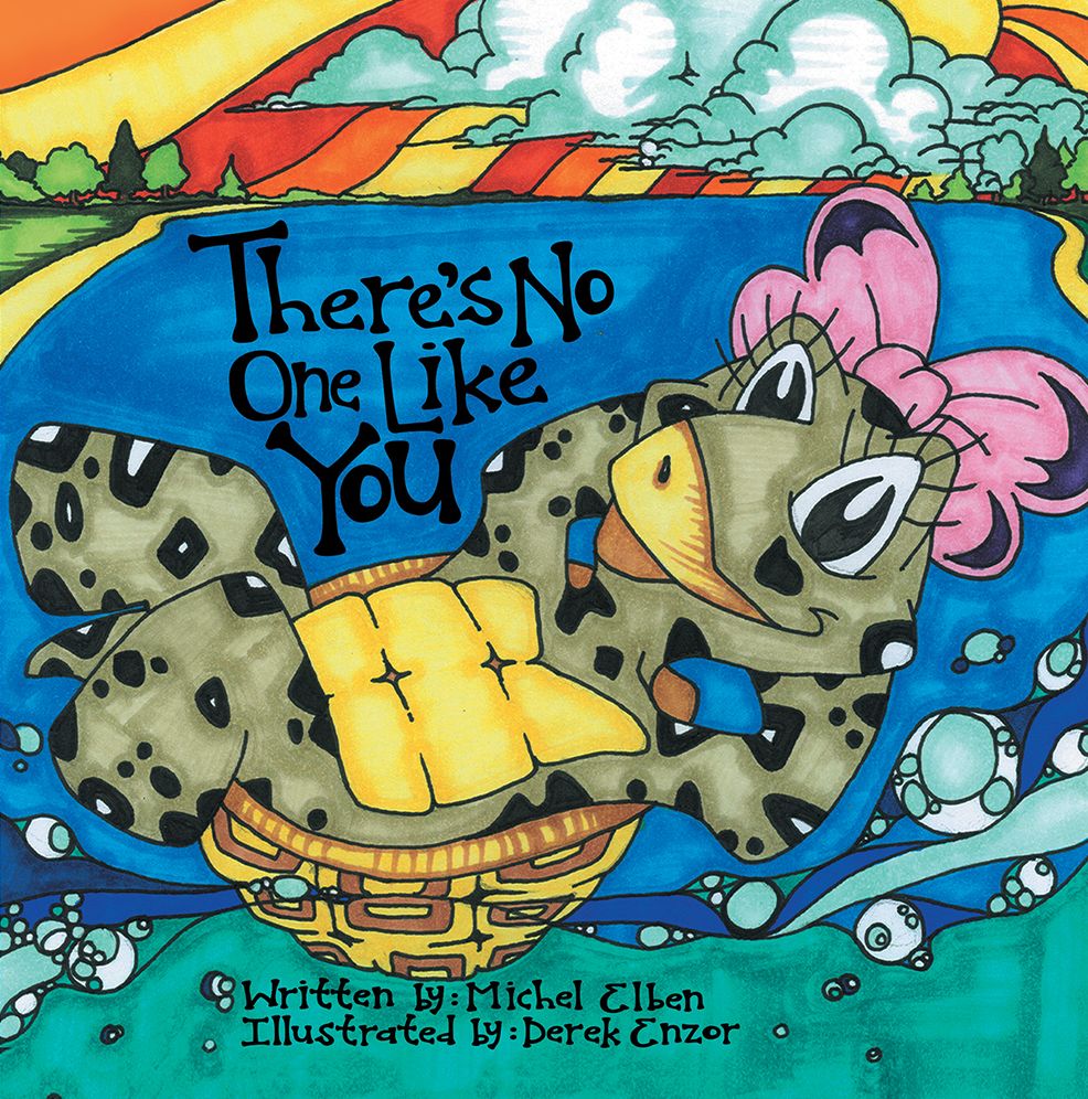 There'S No One Like You: The Adventures of Madelyn the Terrapin