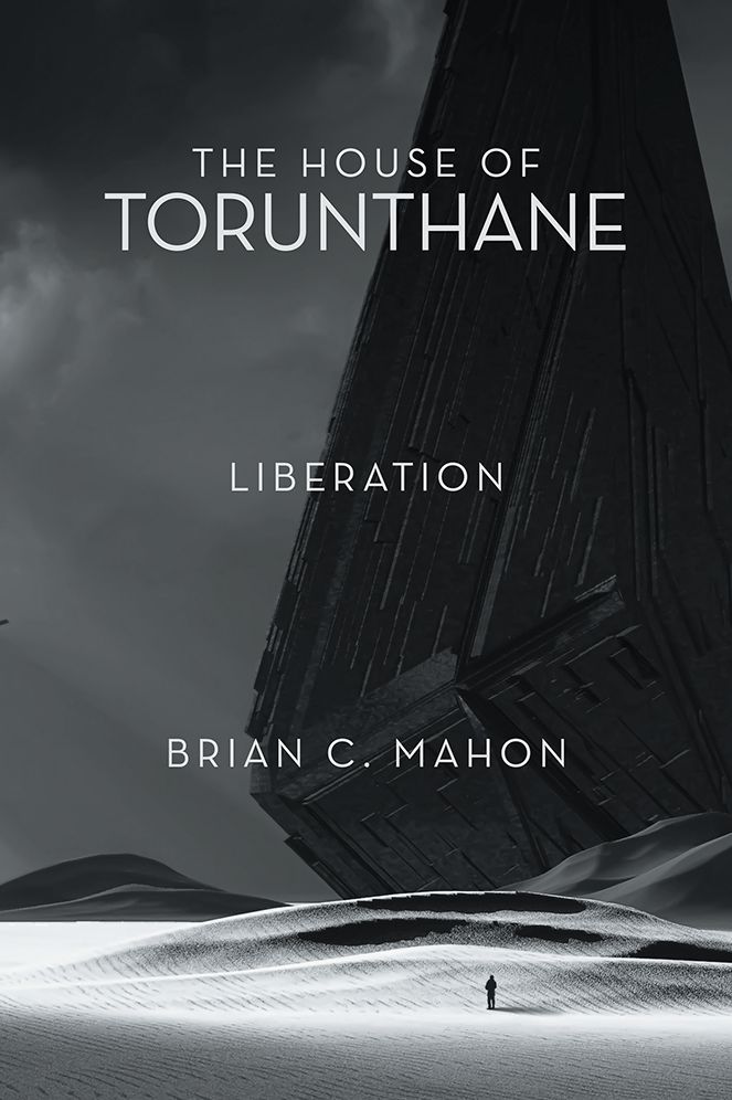 The House of Torunthane: Liberation