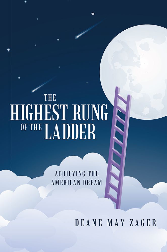 The Highest Rung of the Ladder: Achieving the American Dream