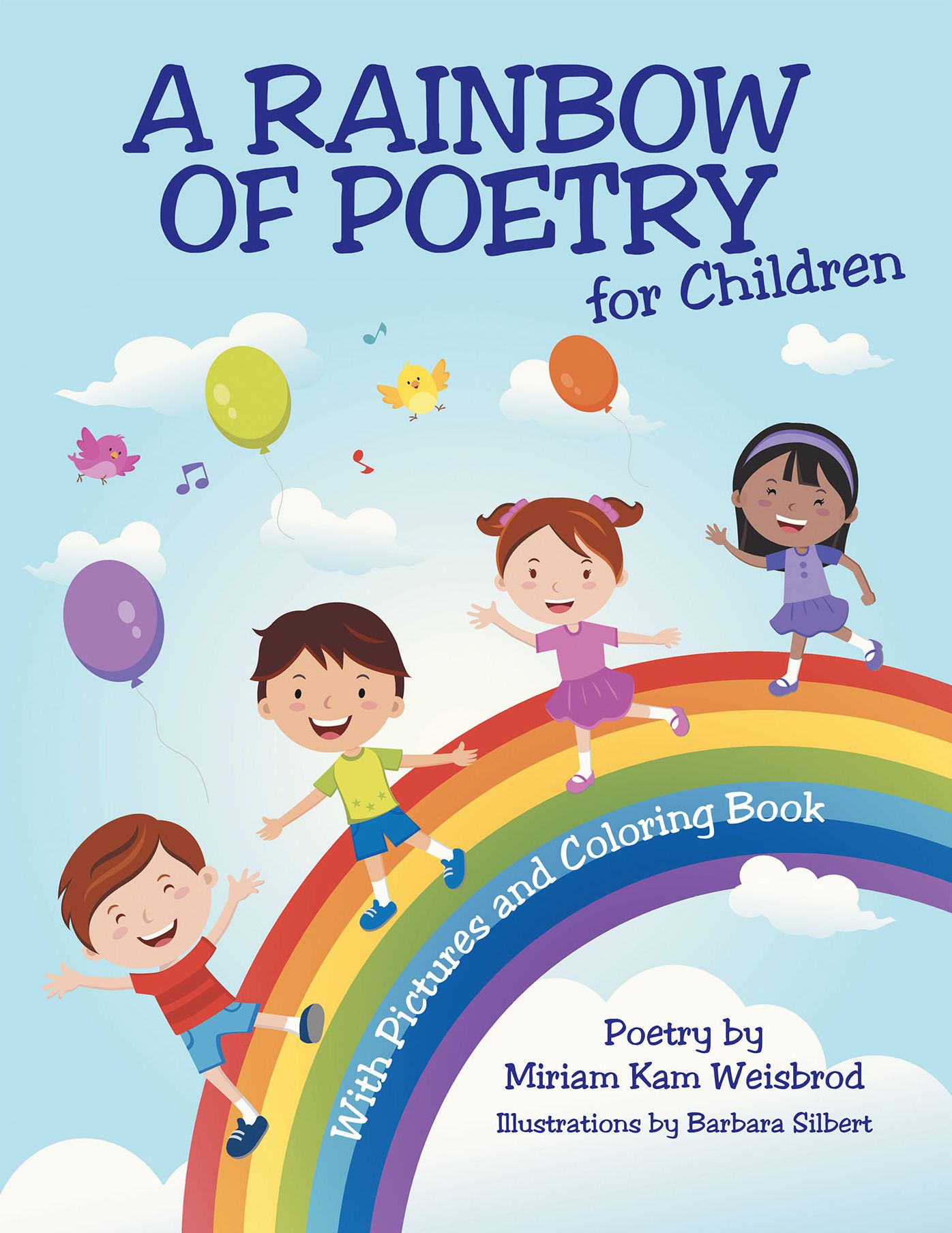 A Rainbow of Poetry for Children: With Pictures and Coloring Book